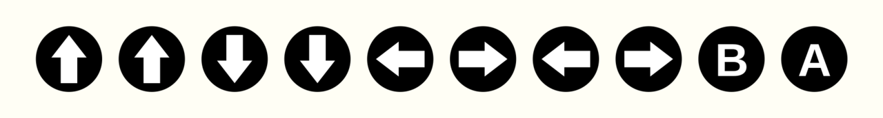 The Konami code as ten buttons: up, up, down, down, left, right, left, right, B, A